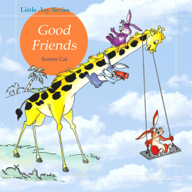 Hörbuch Good Friends  - Autor Serene Cai   - gelesen von Elizabeth Morse