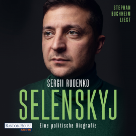 Hörbuch Selenskyj  - Autor Sergii Rudenko   - gelesen von Stephan Buchheim