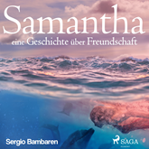 Samantha - eine Geschichte über Freundschaft