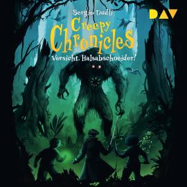 Hörbuch Vorsicht, Halsabschneider! - Creepy Chronicles, Band 2 (Ungekürzt)  - Autor Sergio Dudli   - gelesen von Schauspielergruppe