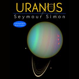 Hörbuch Uranus (Unabridged)  - Autor Seymour Simon   - gelesen von Fred Berman