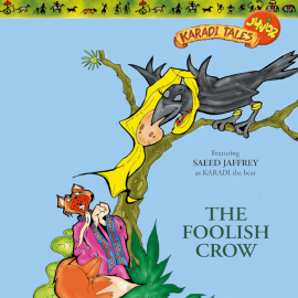 Hörbuch The Foolish Crow  - Autor Sheila Gandhi   - gelesen von Saeed Jaffrey