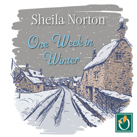 Hörbuch One Week in Winter  - Autor Sheila Norton   - gelesen von Schauspielergruppe