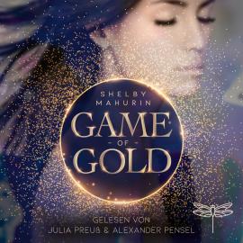 Hörbuch Game of Gold (Ungekürzt)  - Autor Shelby Mahurin   - gelesen von Schauspielergruppe