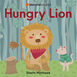 Hörbuch Hungry Lion  - Autor Sherin Mathews   - gelesen von Sonal Kaushal