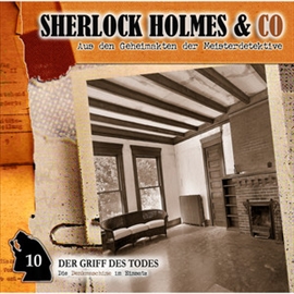 Hörbuch Der Griff des Todes (Sherlock Holmes & Co 10)  - Autor Sherlock Holmes & Co   - gelesen von Schauspielergruppe