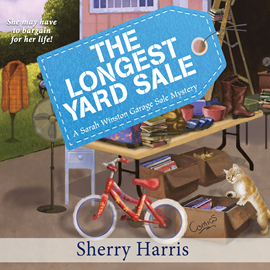 Hörbuch The Longest Yard Sale (A Sarah Winston Garage Sale Mystery 2)  - Autor Sherry Harris   - gelesen von Hillary Huber