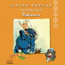 Hörbuch Bakasura  - Autor Shobha Viswanath   - gelesen von Girish Karnad