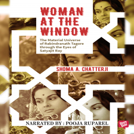 Hörbuch Woman at the Window  - Autor Shoma Chatterji   - gelesen von Pooja S Ruparel