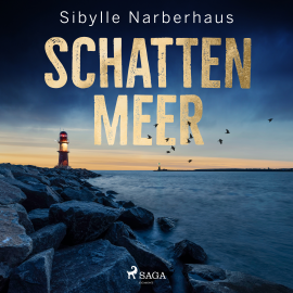 Hörbuch Schattenmeer  - Autor Sibylle Narberhaus   - gelesen von Ulla Wagener