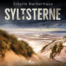 Hörbuch Syltsterne  - Autor Sibylle Narberhaus   - gelesen von Ulla Wagener