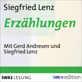 Hörbuch Siegfried Lenz - Erzählungen  - Autor Siegfried Lenz   - gelesen von Schauspielergruppe
