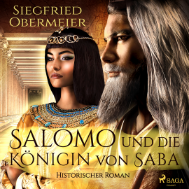 Hörbuch Salomo und die Königin von Saba  - Autor Siegfried Obermeier   - gelesen von Katrein Wolf