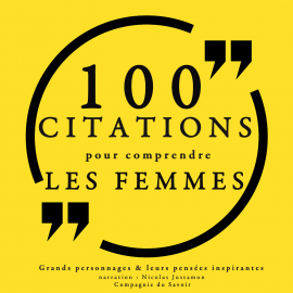 Hörbuch 100 citations pour comprendre les femmes  - Autor Sigmund Freud   - gelesen von Nicolas Justamon