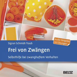 Hörbuch Frei von Zwängen  - Autor Sigrun Schmidt-Traub   - gelesen von Markus Hoffmann