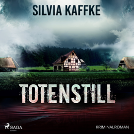 Hörbuch Totenstill  - Autor Silvia Kaffke   - gelesen von Sabine Swoboda