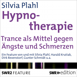 Hörbuch Hypnotherapie  - Autor Silvia Plahl   - gelesen von Silvia Plahl