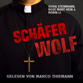 Hörbuch Schäferwolf  - Autor Silvia Steinmann   - gelesen von Marco Thiemann