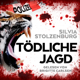Hörbuch Tödliche Jagd  - Autor Silvia Stolzenburg   - gelesen von Brigitte Carlsen