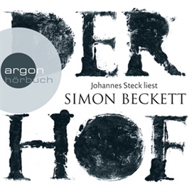 Hörbuch Der Hof  - Autor Simon Beckett   - gelesen von Johannes Steck