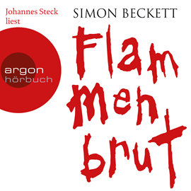 Hörbuch Flammenbrut  - Autor Simon Beckett   - gelesen von Johannes Steck