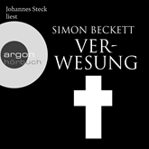 Hörbuch Verwesung  - Autor Simon Beckett   - gelesen von Johannes Steck