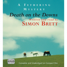 Hörbuch Death on the Downs  - Autor Simon Brett   - gelesen von Simon Brett