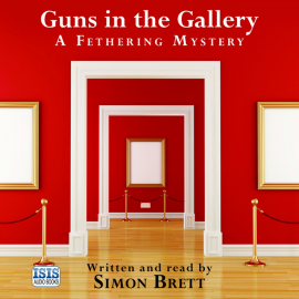 Hörbuch Guns in the Gallery  - Autor Simon Brett   - gelesen von Simon Brett