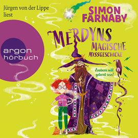Hörbuch Merdyns magische Missgeschicke - Zaubern will gelernt sein! - Merdyn, Band 1 (Ungekürzt)  - Autor Simon Farnaby   - gelesen von Jürgen Lippe