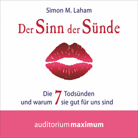Hörbuch Der Sinn der Sünde  - Autor Simon M. Laham   - gelesen von Thomas Krause.