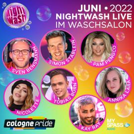 Hörbuch NightWash Live - Cologne Pride Special, Juni 2022  - Autor Simon Stäblein, Sven Bensmann, Nicolette, Pam Pengco, Kay Ray, Tobias Born, Annika Lara   - gelesen von Schauspielergruppe