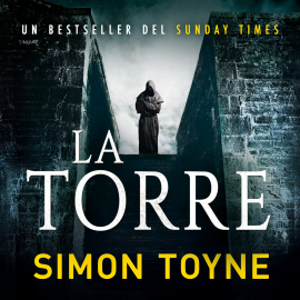 Hörbuch La torre  - Autor Simon Toyne   - gelesen von César Rodríguez