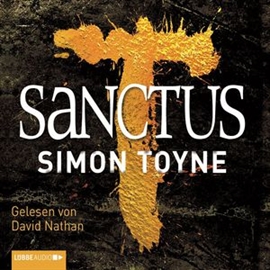Hörbuch Sanctus  - Autor Simon Toyne   - gelesen von David Nathan