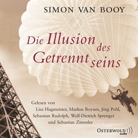 Hörbuch Die Illusion des Getrenntseins  - Autor Simon Van Booy   - gelesen von Diverse