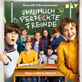 Hörbuch Unheimlich perfekte Freunde  - Autor Simone Höft;Nora Lämmermann   - gelesen von Martin Baltscheit