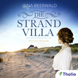 Hörbuch Die Strandvilla  - Autor Sina Beerwald   - gelesen von Simone Kabst