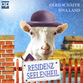 Hörbuch Residenz Seelenheil  - Autor Sina Land   - gelesen von Ina Arnold