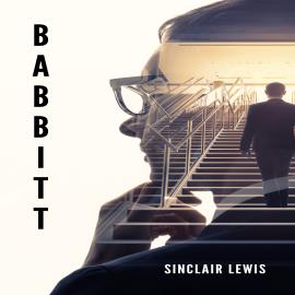 Hörbuch Babbitt (Unabridged)  - Autor Sinclair Lewis   - gelesen von John W. Michaels