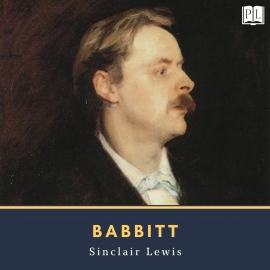 Hörbuch Babbitt  - Autor Sinclair Lewis   - gelesen von Luke Cardy