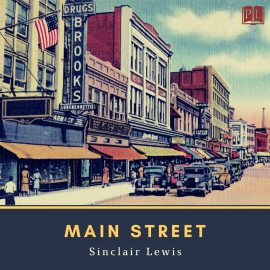 Hörbuch Main Street  - Autor Sinclair Lewis   - gelesen von Sean Murphy