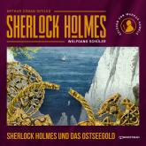Sherlock Holmes und das Ostseegold (Ungekürzt)