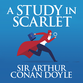 Hörbuch A Study in Scarlet (The Sherlock Series 1)  - Autor Sir Arthur Conan Doyle.   - gelesen von Stephen Thorne