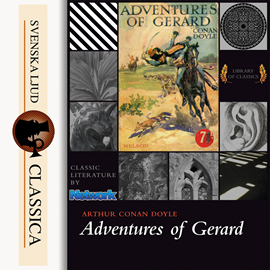 Hörbuch Adventures of Gerard  - Autor Sir Arthur Conan Doyle   - gelesen von Phil Griffiths