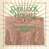 Das Musgrave-Ritual (Sherlock Holmes - Die ultimative Sammlung)
