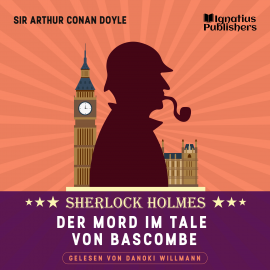 Hörbuch Der Mord im Tale von Bascombe  - Autor Sir Arthur Conan Doyle   - gelesen von Schauspielergruppe