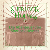 Die Abenteuer von Sherlock Holmes (Die ultimative Sammlung Sherlock Holmes)