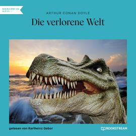 Hörbuch Die verlorene Welt (Ungekürzt)  - Autor Sir Arthur Conan Doyle   - gelesen von Karlheinz Gabor