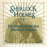 Die Wiederkehr des Sherlock Holmes: Die ultimative Sammlung