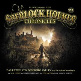 Hörbuch Sherlock Holmes Chronicles, Folge 111: Das Rätsel von Boscombe Valley  - Autor Sir Arthur Conan Doyle   - gelesen von Schauspielergruppe