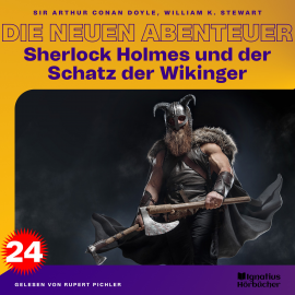 Hörbuch Sherlock Holmes und der Schatz der Wikinger (Die neuen Abenteuer, Folge 24)  - Autor Sir Arthur Conan Doyle   - gelesen von Schauspielergruppe